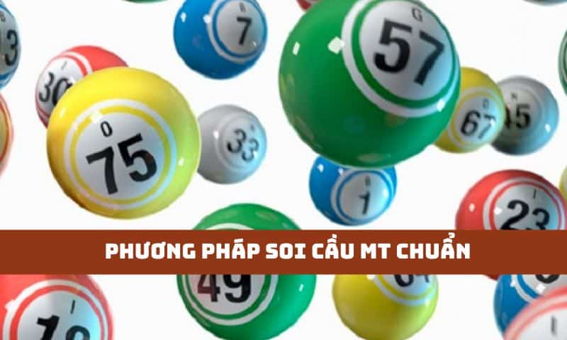 Các phương pháp soi cầu MT